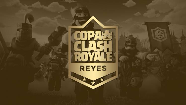 La Copa Reyes de Clash Royale repartirá $ 150 mil en premios
